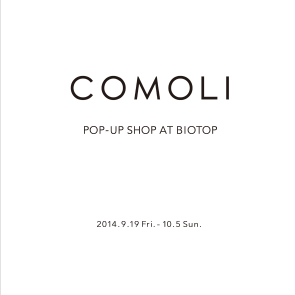 COMOLI POP-UP SHOP AT BIOTOP