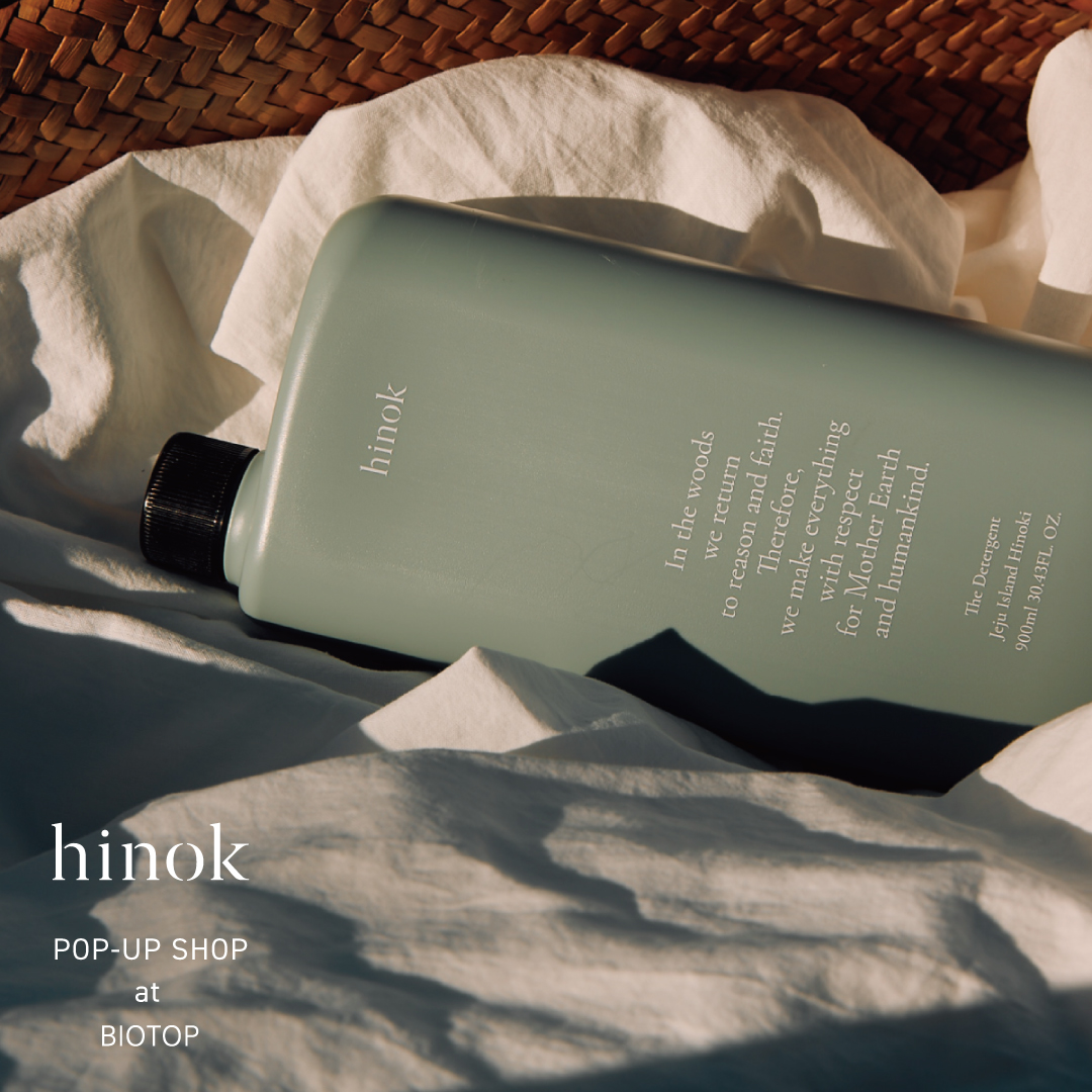 hinok POP-UP SHOP at BIOTOP