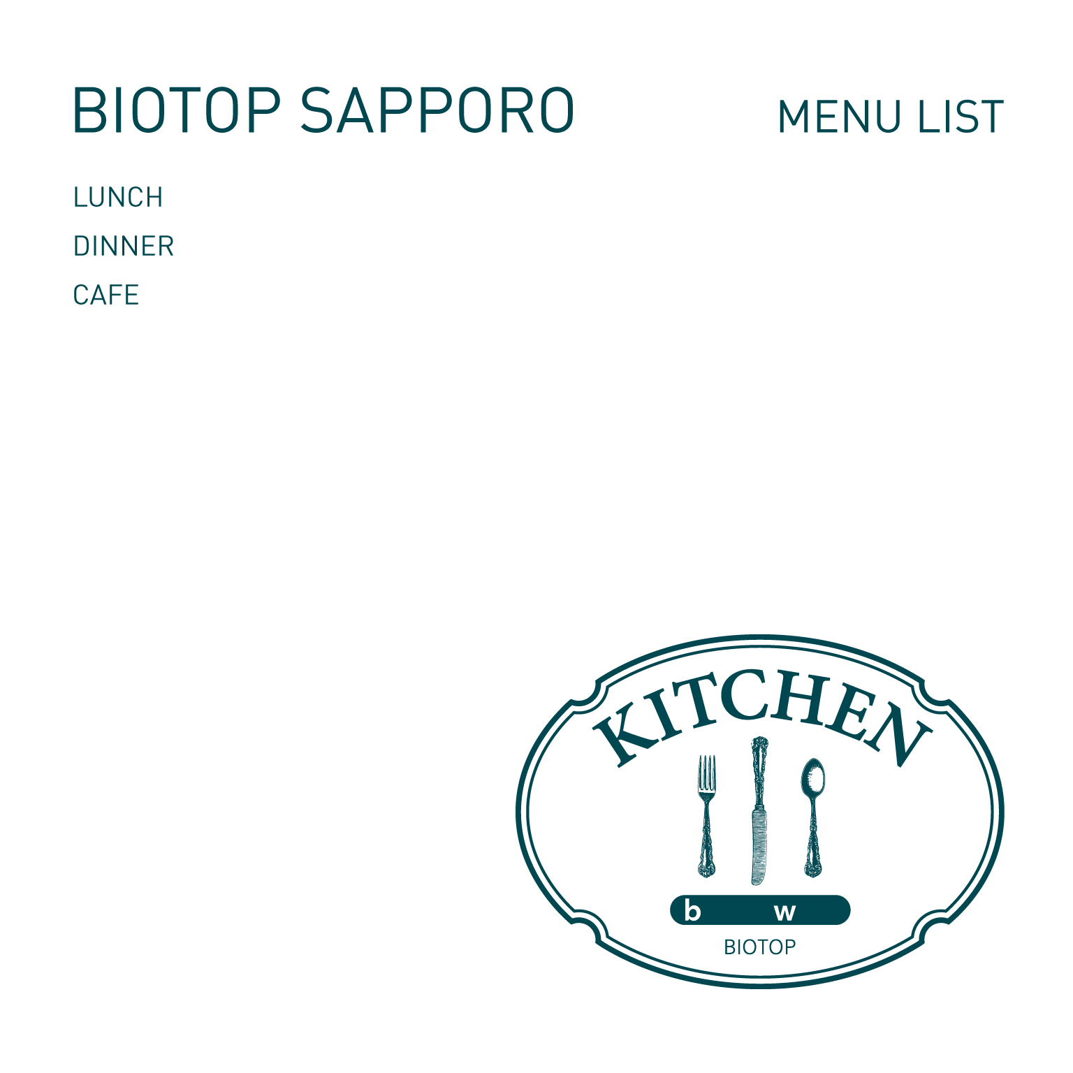 【KITCHEN bw BIOTOP】 MENU LIST